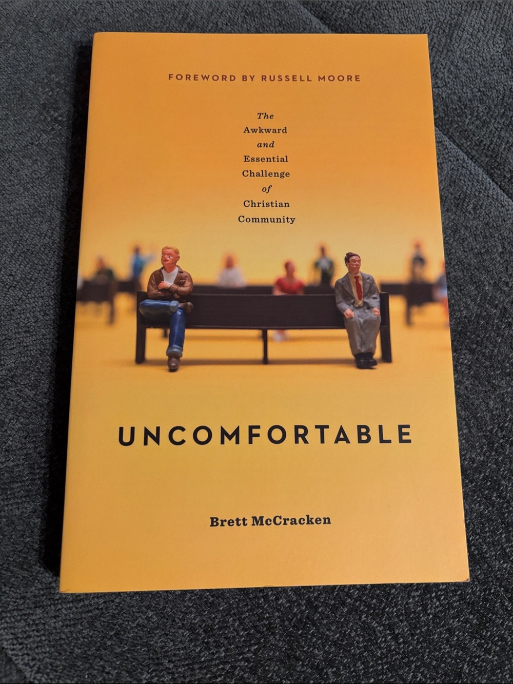 Uncomfortable — Brett McCracken ⛪️